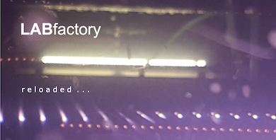 LABfactory.reloaded_web small.jpg LABfactory.reloaded_web small.jpg
